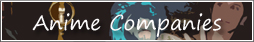 Anime Companies