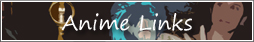 Anime Links